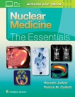 Nuclear Medicine: The Essentials - Book