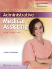 Lippincott Williams & Wilkins' Administrative Medical Assisting - Book