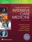 Irwin and Rippe's Intensive Care Medicine - Book