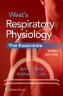 West's Respiratory Physiology : The Essentials - Book