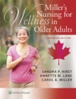 Miller's Nursing for Wellness in Older Adults - eBook