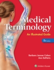 Medical Terminology : An Illustrated Guide - Book