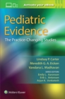 Pediatric Evidence : The Practice-Changing Studies - Book