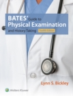 Bates' Guide to Physical Examination and History Taking - eBook