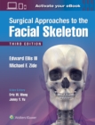 Surgical Approaches to the Facial Skeleton - Book