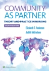 Community As Partner : Theory and Practice in Nursing - eBook
