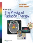 Khan's The Physics of Radiation Therapy - eBook