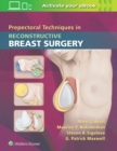 Prepectoral Techniques in Reconstructive Breast Surgery - Book
