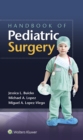 Handbook of Pediatric Surgery - eBook