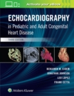 Echocardiography in Pediatric and Adult Congenital Heart Disease - Book