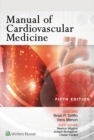 Manual of Cardiovascular Medicine - eBook