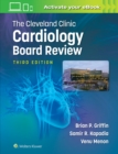 The Cleveland Clinic Cardiology Board Review - Book