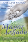 Mi Mayor Legado - Book