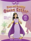 Brave And Beautiful Queen Esther - Book