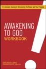 Awakening To God Workbook - Book