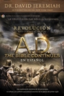 A.D. The Bible Continues En Espanol: La Revolucion Que Cam - Book