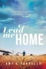 Lead Me Home - Book