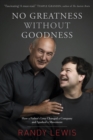 No Greatness Without Goodness - Book