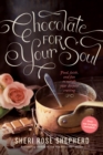 Chocolate for Your Soul - Book