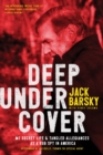 Deep Undercover - Book