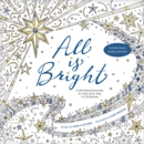All Is Bright Coloring Book - Book