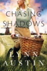 Chasing Shadows - Book