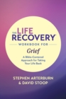 Life Recovery Workbook for Grief, The - Book