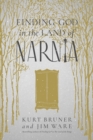 Finding God in the Land of Narnia - Book