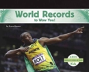 World Records to Wow You! - Book