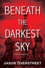 Beneath the Darkest Sky - eBook