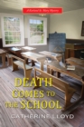 Death Comes to the School - eBook