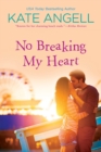 No Breaking My Heart - Book