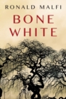 Bone White - Book