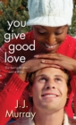 You Give Good Love - eBook