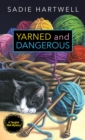 Yarned and Dangerous - Book