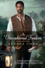 Unconditional Freedom, An - Book