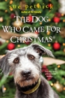 The Dog Who Came for Christmas - Book