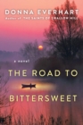 The Road to Bittersweet - eBook