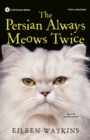 The Persian Always Meows Twice - Book