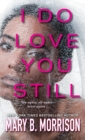 I Do Love You Still - eBook