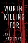 Worth Killing For - Book