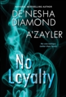 No Loyalty - Book