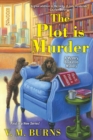 The Plot Is Murder - Book