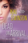 Dead on Arrival - eBook