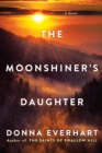 The Moonshiner's Daughter - Book