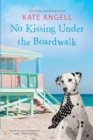 No Kissing under the Boardwalk - eBook