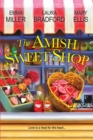 The Amish Sweet Shop - eBook