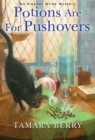 Potions Are for Pushovers - Book