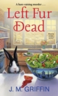 Left Fur Dead - Book