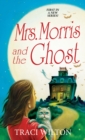 Mrs. Morris and the Ghost - Book
